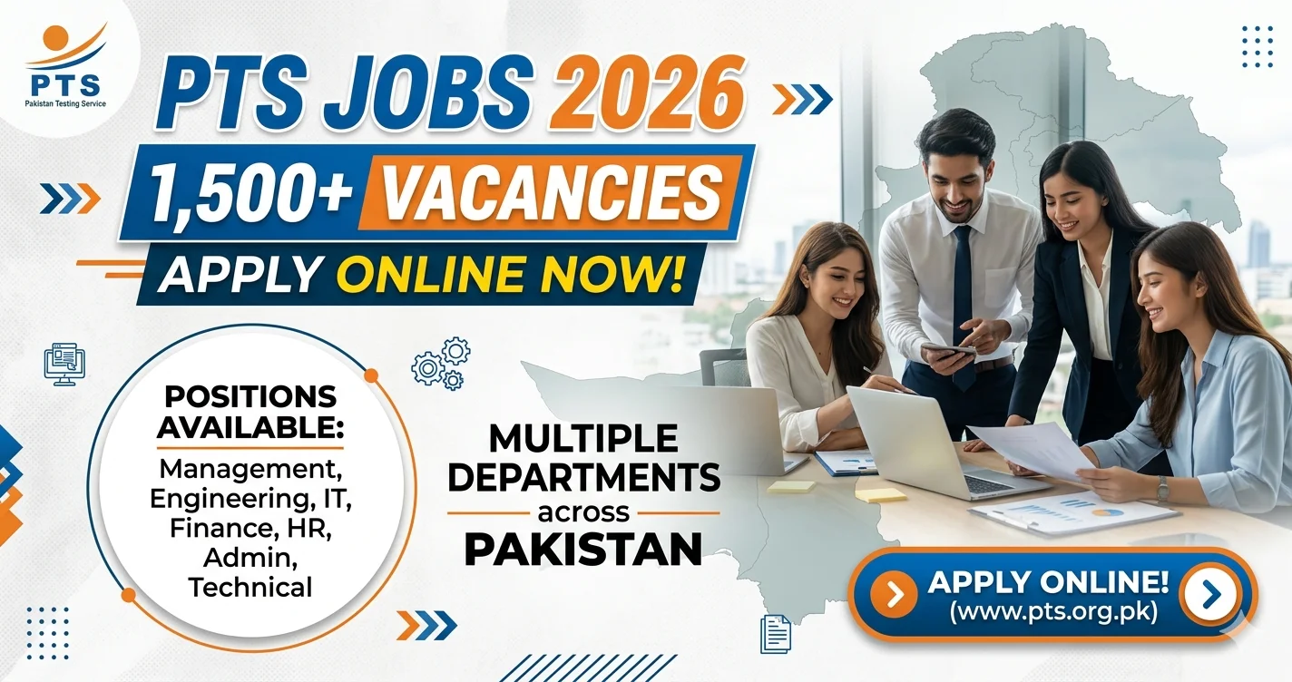 PTS Jobs 2026 1,500+Vacancies Apply Online